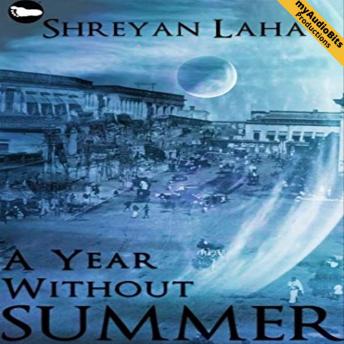 Download A Year Without Summer by Shreyan Laha