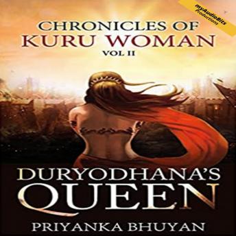 DURYODHANA'S QUEEN