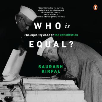 Who Is Equal: The Equality Code of the Constitution: The Equality Code of the Constitution