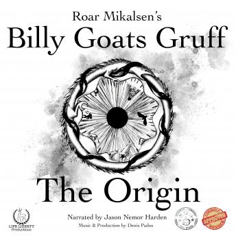 Billy Goats Gruff: The Origin