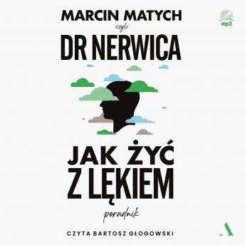 [Polish] - Jak żyć z lękiem: Poradnik dr. Nerwicy