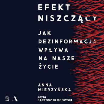 [Polish] - Efekt niszczący: Jak dezinformacja wpływa na nasze życie