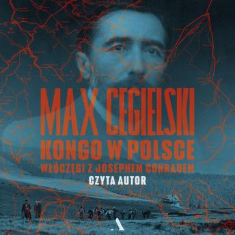[Polish] - Kongo w Polsce: Włóczęgi z Josephem Conradem