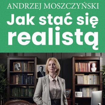 [Polish] - Jak stać się realistą