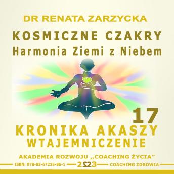 [Polish] - Kosmiczne czakry. Harmonia Ziemi z Niebem.