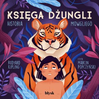 [Polish] - Księga dżungli. Historia Mowgliego