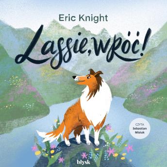 [Polish] - Lassie, wróć!