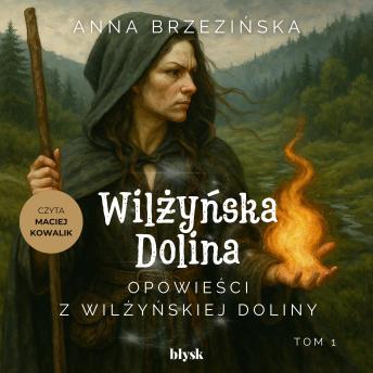 [Polish] - Opowieści z Wilżyńskiej Doliny