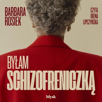 [Polish] - Byłam schizofreniczką