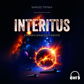 [Polish] - INTERITUS: Kronika ginącego świata