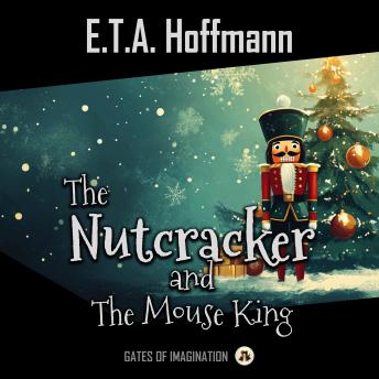 The Nutcracker and the Mouse King