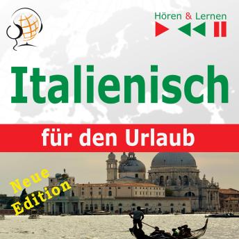Italienisch für den Urlaub - Hören & Lernen: In vacanza - Neue Edition, Dorota Guzik
