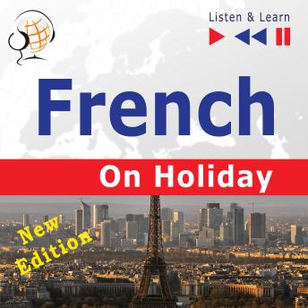 French on Holiday -  New Edition: Conversations de vacances