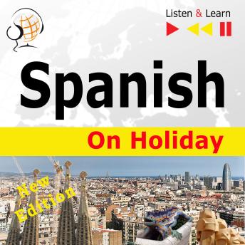 Download Spanish on Holiday - New Edition: De vacaciones by Dorota Guzik