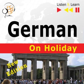 German on Holiday - New Edition: Deutsch für die Ferien