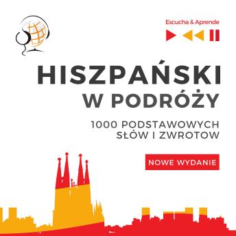 Download Hiszpanski w podróży - Nowe wydanie: 1000 podstawowych słów i zwrotów by Dorota Guzik