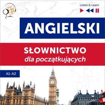 [Polish] - Angielski. Słownictwo dla początkujących – Listen & Learn (Poziom A1 – A2)
