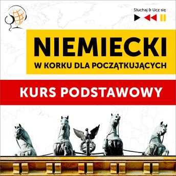 [Polish] - Niemiecki w korku dla początkujących: Kurs podstawowy (Poziom A1-A2)