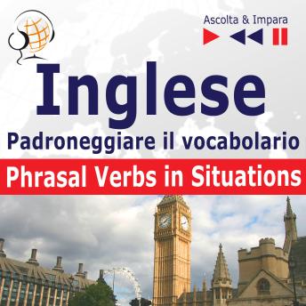 [Polish] - Inglese – Padroneggiare il vocabolario:: 100 verbi irregolari (Livello elementare / intermedio: A2-B2 – Ascolta & Impara)