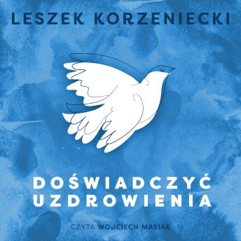 [Polish] - Doświadczyć uzdrowienia