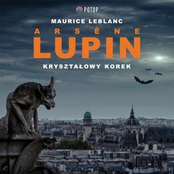 [Polish] - Arsène Lupin. Kryształowy korek
