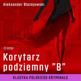 [Polish] - Korytarz podziemny „B”