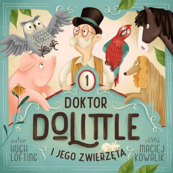 [Polish] - Doktor Dolittle i jego zwierzęta