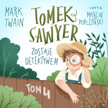 [Polish] - Tomek Sawyer zostaje detektywem