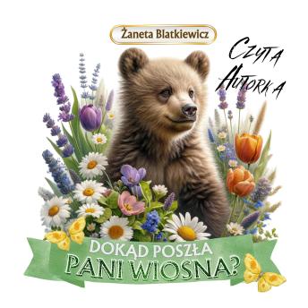 [Polish] - Dokąd Poszła Pani Wiosna?