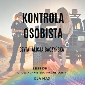[Polish] - Kontrola osobista. Lesbijki. Opowiadanie erotyczne LGBT+