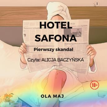 [Polish] - Hotel Safona. Pierwszy skandal