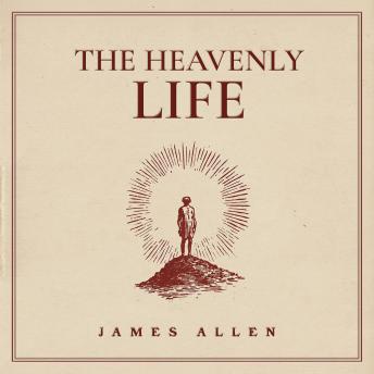 The Heavenly Life