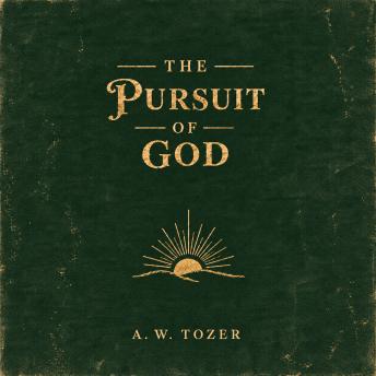 The Pursuit of God