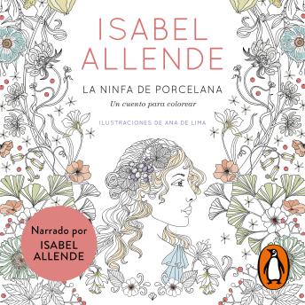 La ninfa de porcelana, Isabel Allende