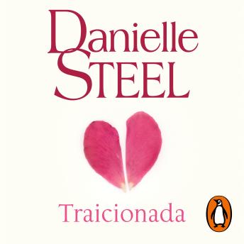 Traicionada, Danielle Steel