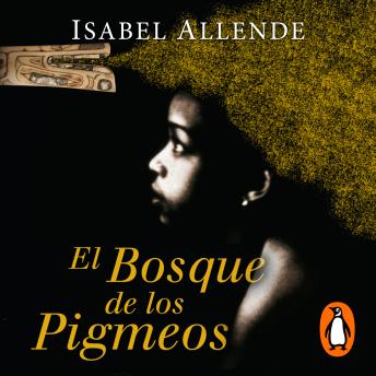 [Spanish] - El Bosque de los Pigmeos (Memorias del Águila y del Jaguar 3)