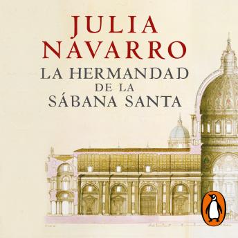 La hermandad de la Sábana Santa, Julia Navarro