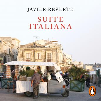 Download Suite Italiana: Un viaje a Venecia, Trieste y Sicilia by Javier Reverte