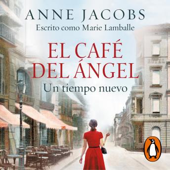 [Spanish] - El Café del Ángel (Café del Ángel 1): Un tiempo nuevo