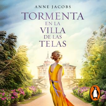 Listen Free to Tormenta en la villa de las telas (La villa de las telas 5)  by Anne Jacobs with a Free Trial.
