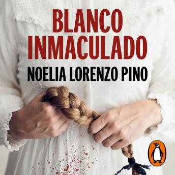 [Spanish] - Blanco inmaculado (Serie Lur y Maddi 1)