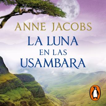 [Spanish] - La luna en las Usambara (Sueños de África 2)