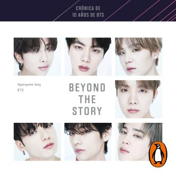 Beyond the Story (edición en español): Crónica de 10 años de BTS