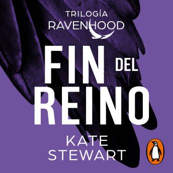 [Spanish] - Fin del reino (Trilogía Ravenhood 3)