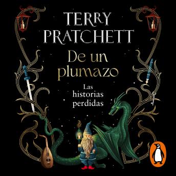 Download De un plumazo: Las historias perdidas by Terry Pratchett