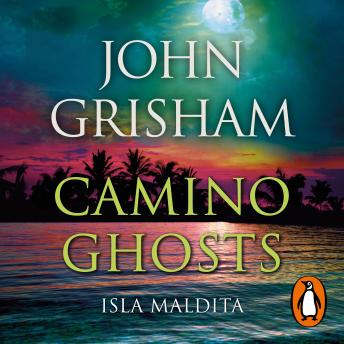 Camino Ghosts. Isla maldita (Camino Island 3)