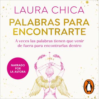 [Spanish] - Palabras para encontrarte: A veces las palabras tienen que venir de fuera para encontrarlas dentro