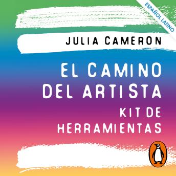 [Spanish] - El camino del artista. Kit de herramientas: El cuaderno de trabajo con todos los ejercicios del método