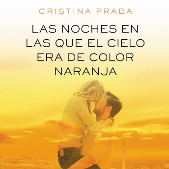 [Spanish] - Las noches en las que el cielo era de color naranja