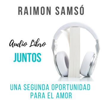 [Spanish] - Juntos: Una segunda oportunidad para el amor